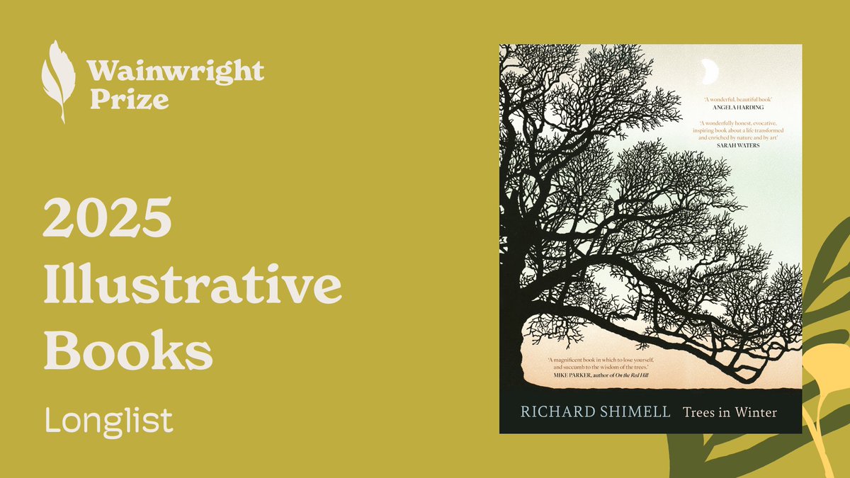 LittleBrownUK's tweet image. Congratulations @richardshimellprintmaker on being longlisted for the @wainwrightprize for Illustrative Books!
🌿 'A wonderful, beautiful book' ANGELA HARDING
🌿 'A thing of beauty' CLARE BALDING
🌿 'Inspiring' SARAH WATERS
#WainwrightPrize #StoriesThatConnect #TreesinWinter