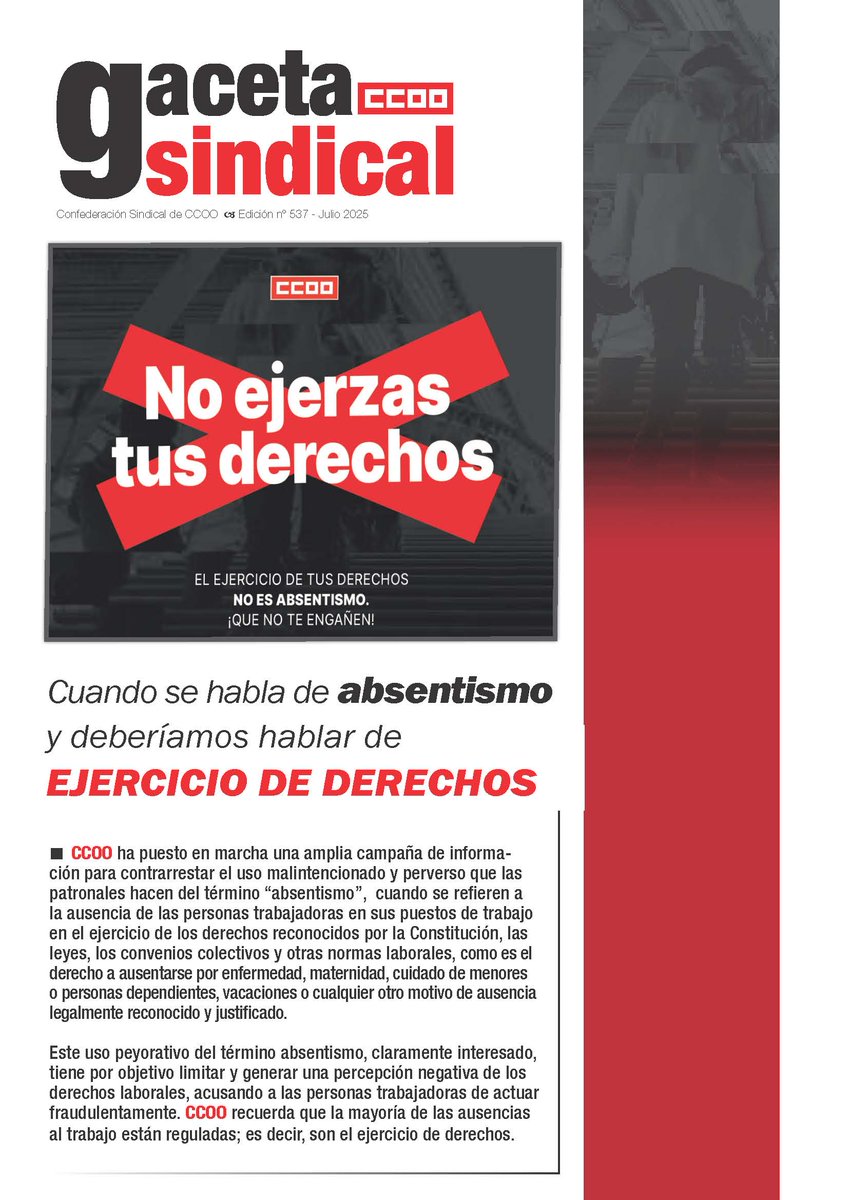 Salud Laboral CCOO (@saludlab_ccoo) on Twitter photo #DerechoNOESabsentismo
Nuevo nº de Gaceta Sindical, sobre la campaña de <a href="/CCOO/">COMISIONES OBRERAS</a> contra el uso malintencionado de las patronales del término "absentismo". El ejercicio de tus derechos no es absentismo. ¡Que no te engañen!
Descárgatelo en este enlace: ccoo.es/94bdd44688856c… #DerechoNOESabsentismo
Nuevo nº de Gaceta Sindical, sobre la campaña de <a href="/CCOO/">COMISIONES OBRERAS</a> contra el uso malintencionado de las patronales del término "absentismo". El ejercicio de tus derechos no es absentismo. ¡Que no te engañen!
Descárgatelo en este enlace: ccoo.es/94bdd44688856c…