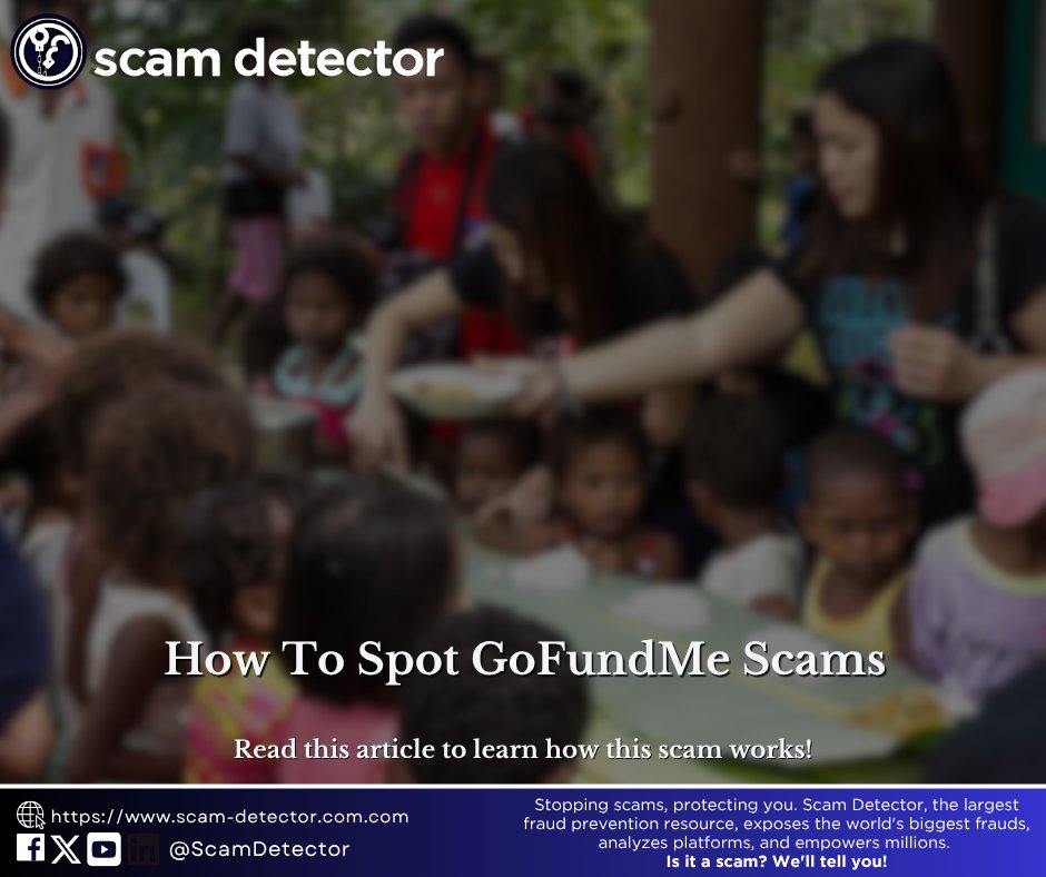 Considering donating on GoFundMe? 💡 Learn to spot fraudulent campaigns! Scammers exploit trusted platforms. Protect your generosity: scam-detector.com/gofundme-scams/

#GoFundMe #ScamAlert #Cybersecurity