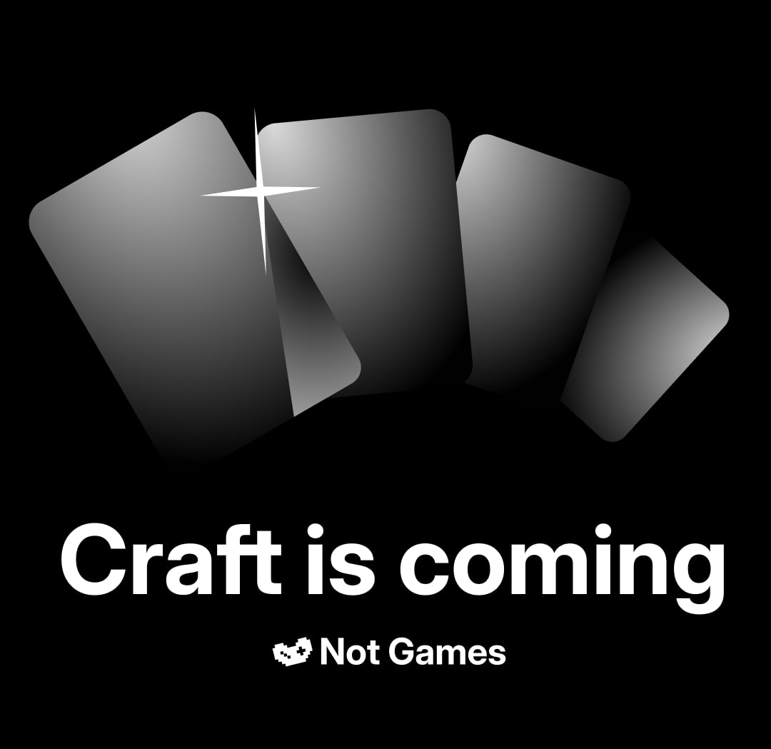 Craft is coming 🔨

The first crafting wave is just around the corner.

How it works:

1. Different card combinations = different crafts. All combinations will be published soon.

2. Once you’ve chosen your combo, tap Craft. Combine your set of cards, confirm, and claim your