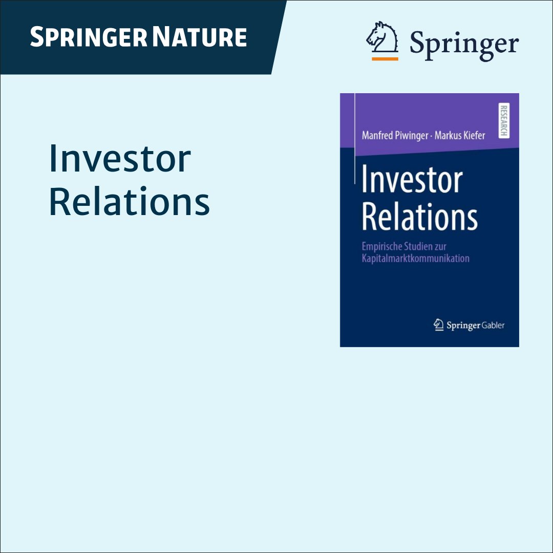 Mein neues Buch (gemeinsam mit #Piwinger) zur #Kapitalmarktkommunikation 
#Finanzkommunikation #InvestorRelations bei <a href="/SpringerNature/">Springer Nature</a> 
link.springer.com/book/10.1007/9…