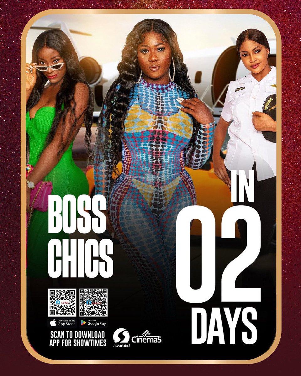 SilverbirdGhana's tweet photo. 💅 Boss Chics drops in 2 days at Silverbird Cinemas!
Get ready for drama, style, and power moves on the big screen! 🎬✨
#BossChics https://t.co/HOklKwW2iC