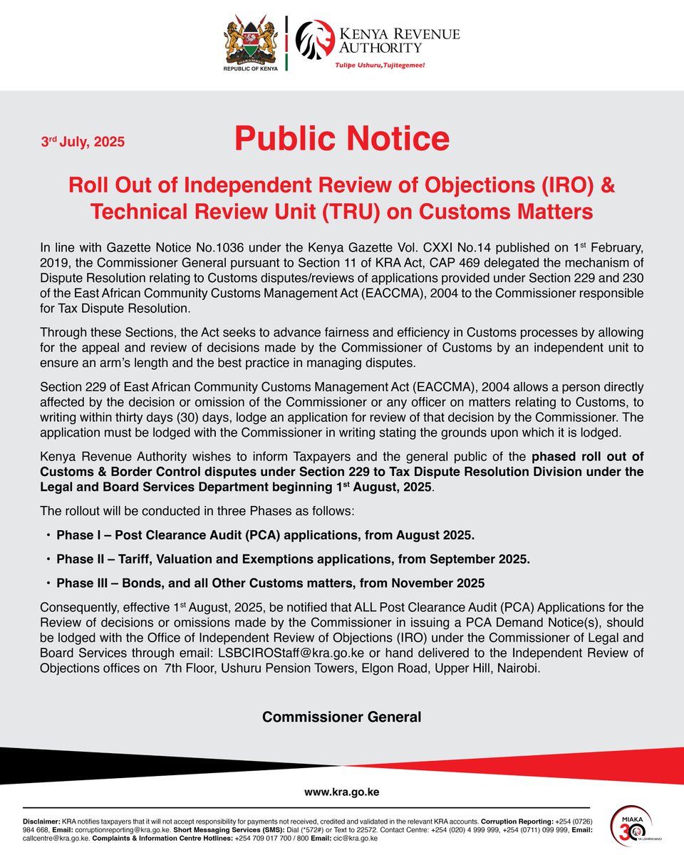 KRA wishes to inform all taxpayers and the general public of the rollout of the Independent Review of Objections (IRO) and Technical Review Unit (TRU) on Customs Matters through a phased approach starting on 𝟏𝐬𝐭 𝐀𝐮𝐠𝐮𝐬𝐭 𝟐𝟎𝟐𝟓