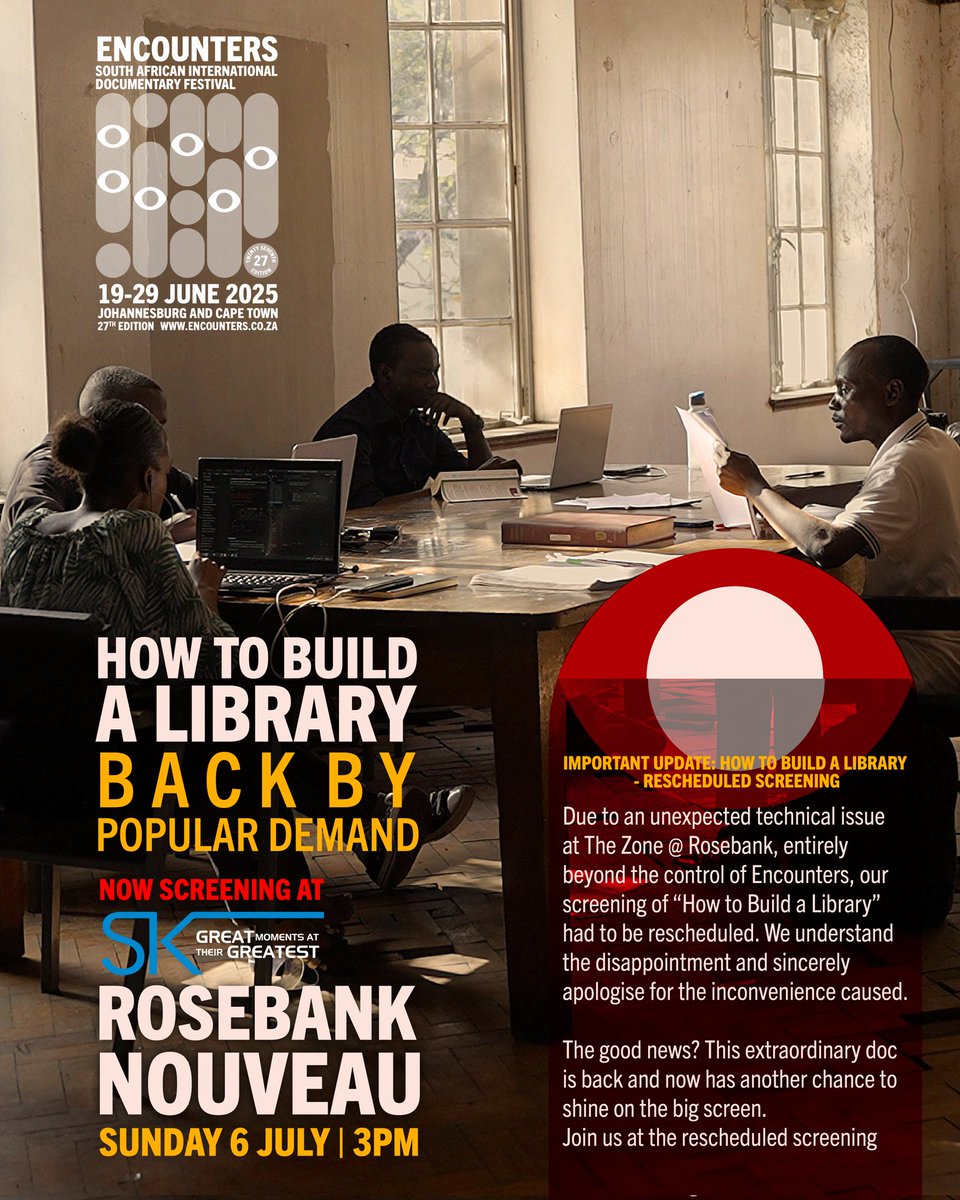 Due to overwhelming love (and a little tech hiccup), How To Build A Library returns for another screening 

Sun, 6 July📍 Ster-Kinekor Nouveau Rosebank
Don’t miss your chance to experience this favourite on the big screen! 

#EncountersDocFest #HowToBuildALibrary #EncoreScreening