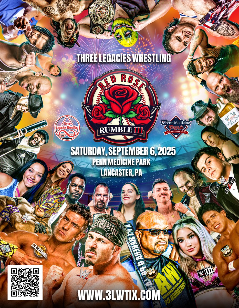 3 Legacies Wrestling (@3legacies) on Twitter photo 🚨Official Poster Reveal🚨
Three Legacies Wrestling - Red Rose Rumble 3
Saturday September 6
Penn Medicine Park
Lancaster PA
3LWTIX.com 🚨Official Poster Reveal🚨
Three Legacies Wrestling - Red Rose Rumble 3
Saturday September 6
Penn Medicine Park
Lancaster PA
3LWTIX.com