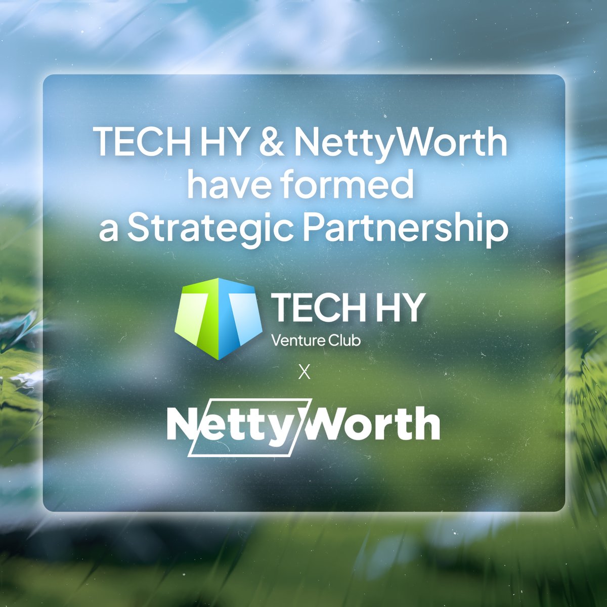 🔹 Introducing the Strategic Partnership: TECH HY VC x NettyWorth 🔓

We’re excited to announce a promising partnership between TECH HY VC and NettyWorth — this collaboration aimed at driving innovation, enhancing financial inclusion, and strengthening transparency within Web3