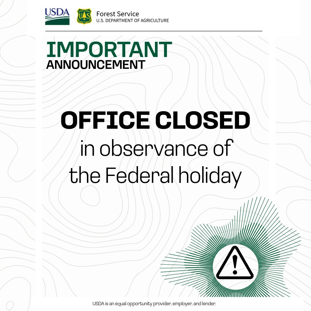 All offices except for Tofte Ranger District office are closed on July 4, 2025. Hours of Tofte RD are 8:00 a.m.-4:30 p.m.