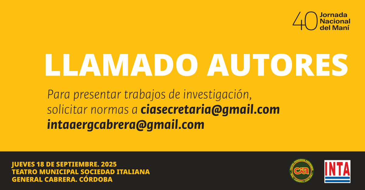 40º Jornada Nacional del Maní 🥜
18 de Septiembre 2025 Gral. Cabrera. Cba. Argentina
📆Recordatorio: Fecha limite para presentación de trabajos: 11 de Julio 2025.