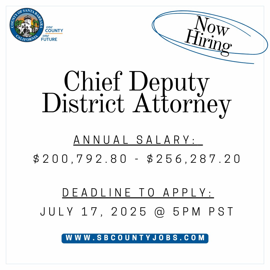 CountySBCareers's tweet image. The District Attorney's Office is accepting applications to fill a Chief Deputy District Attorney position in Santa Maria, California. For further information on this position, please visit SbCountyJobs.com. The deadline to apply is 7/15/2025 at 5pm PST. #FederalEmployees