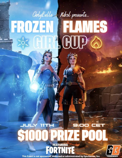 🏆$1000 Frozen Flames Cup🏆
✨Girl Duos✨

⏰ July 11th
⚔️ 9:00 CET
🌎NA + EU

📌To be chosen : (Invites Only)
- Follow <a href="/Nikolxx28/">Nicole</a> <a href="/iGirlyBella/">GirlyBella</a> ✅
- Like &amp; Retweet ♻️
- Reply with interest🌎