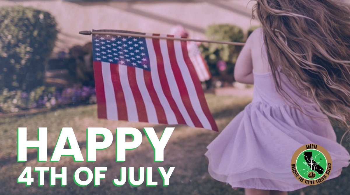 SMVCD's tweet photo. Happy #4thofJuly! Our office will be closed 7/4/25, and return to normal hours on Monday 7/7/25. Have a safe holiday! Remember your repellent while you’re out for the #fireworks celebration – #mosquitoes aren't invited. #FightTheBite #ShastaCounty #Redding #Anderson https://t.co/hsXqAAANDX