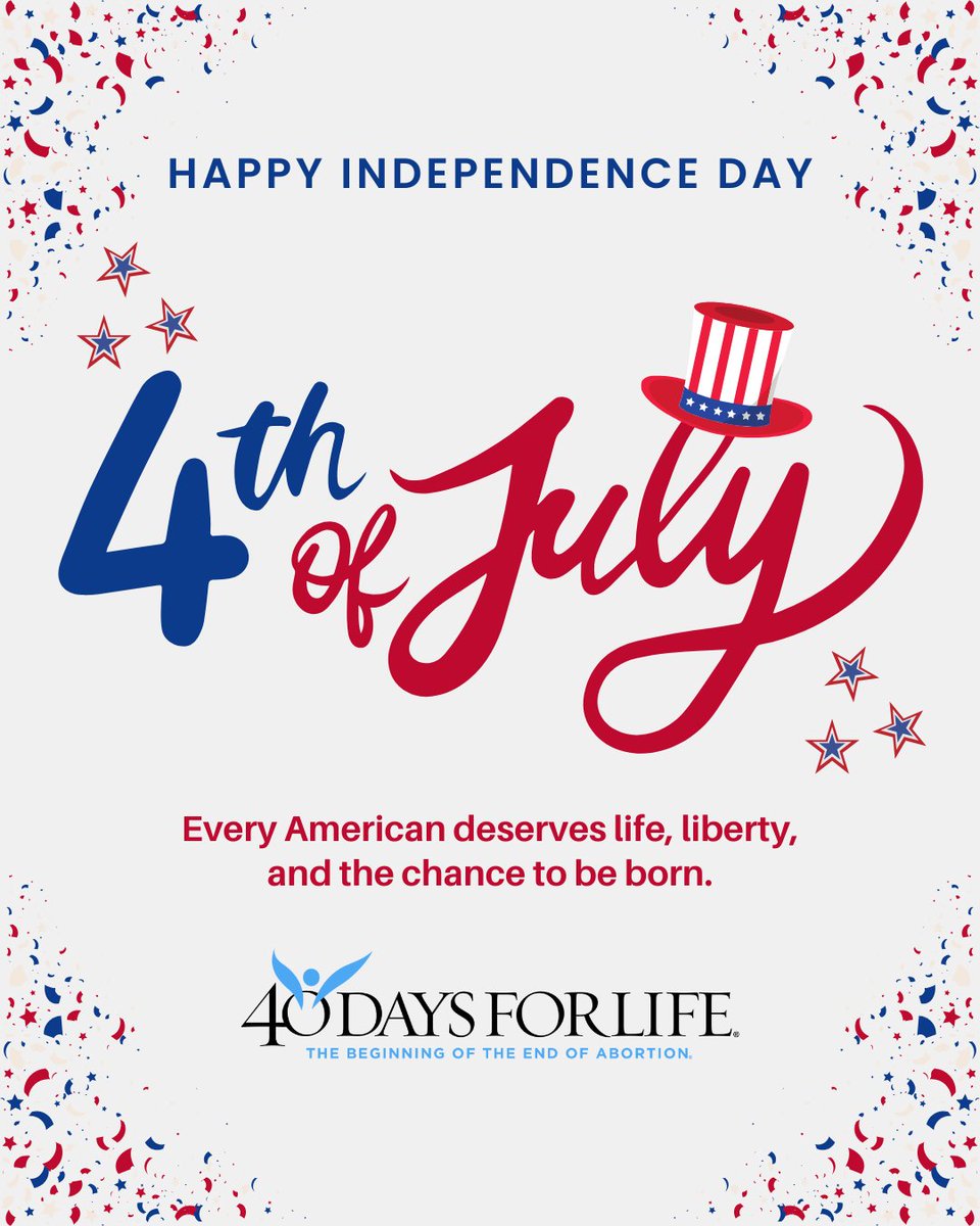 This Independence Day, we fight for the most basic freedom: the right to life.Wishing everyone a safe and joyful holiday weekend!
#ProLife #IndependenceForAll #40DaysforLife