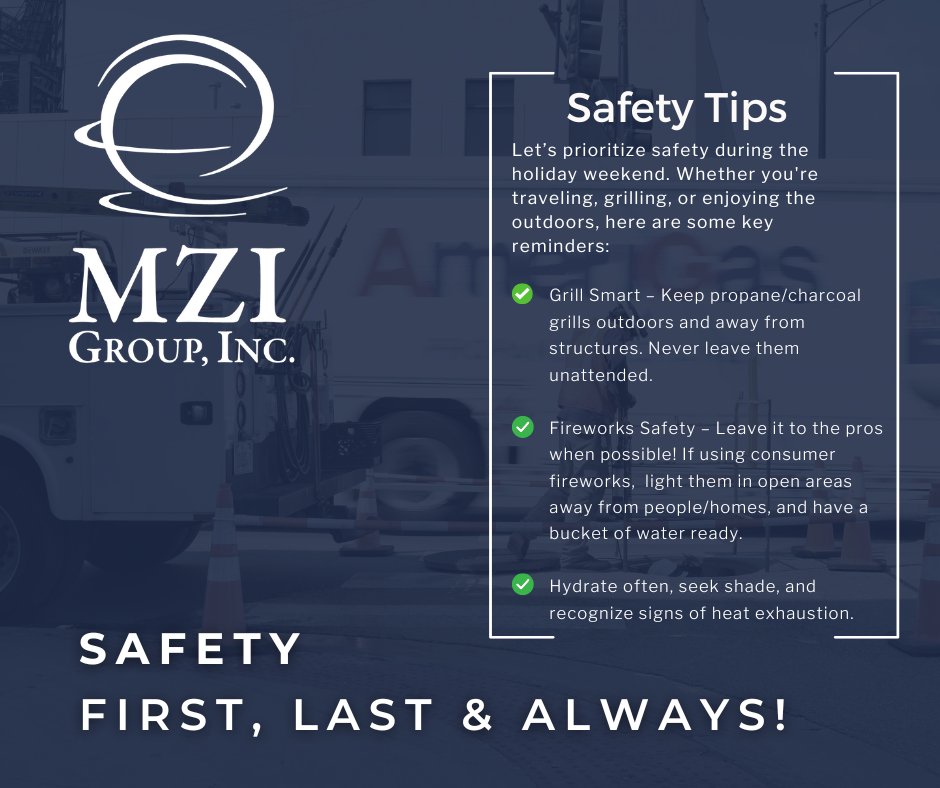 Lets put safety first this 4th of July Weekend! The 4th is all about celebration, but let’s make sure it’s also about staying safe. Here are a few quick tips to keep your holiday fun and accident-free:

Wishing everyone a happy, safe holiday!

#SafetyFirst  #MZIGroupCares #25in25