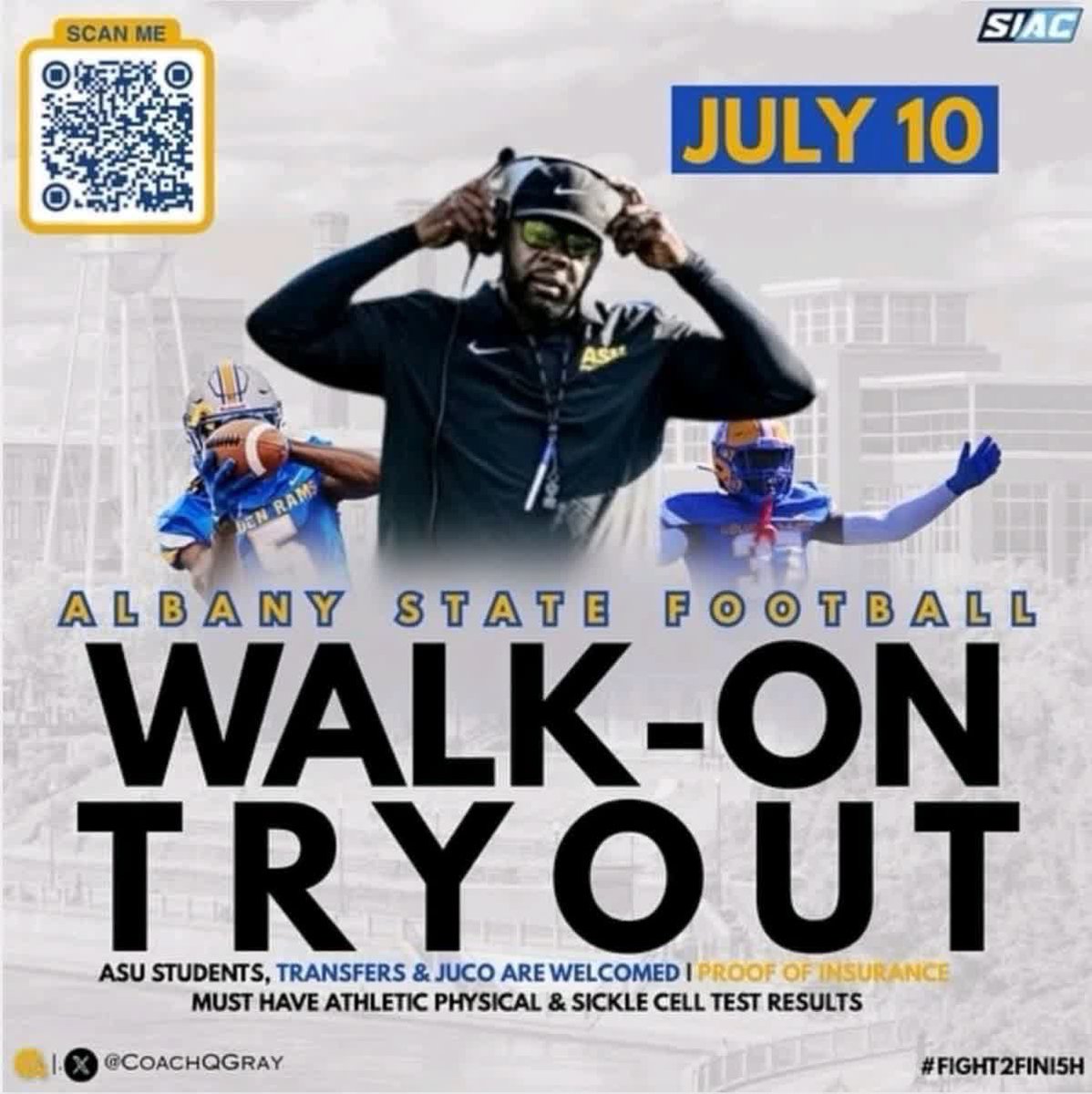 Walk On Try-Outs!!! Go EARN your spot!!! 
<a href="/AlbanyStateUniv/">Albany State University</a> <a href="/ASUGoldenRamsFB/">Albany State Football</a>