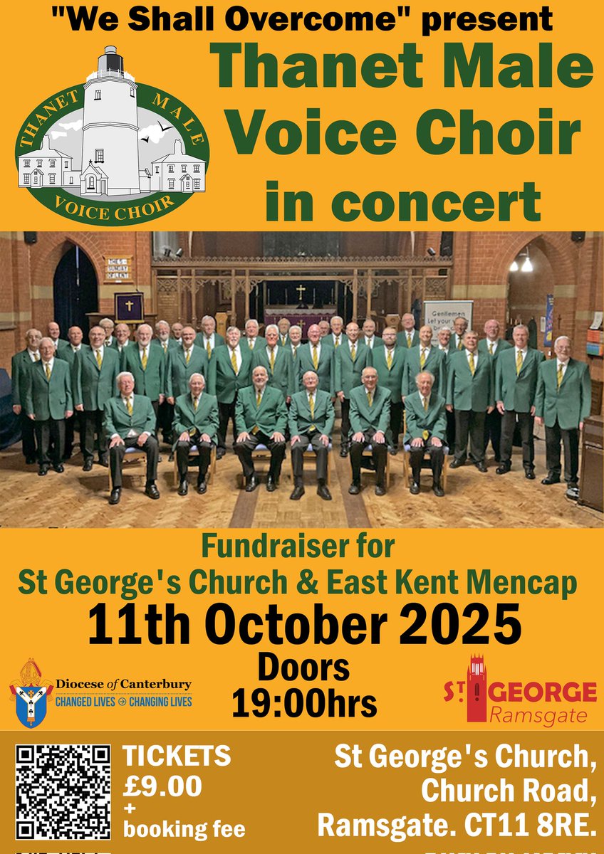BottomBottomley's tweet image. Fundraiser for St George's Church and East Kent Mencap with Thanet Male Voice Choir.

Tickets available from WeGotTickets or use the QR code on the flyer.
#TMVC #Ramsgate #Thanet #Kent #MaleVoiceChoir #Choir #Broadstairs #Margate