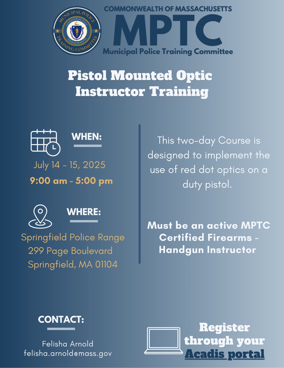 MassMPTC's tweet image. Attention MPTC Certified Firearms - Handgun Instructors! Elevate your skills with our Pistol Mounted Optic Instructor Training. This 2-day Course is designed to implement the use of red dot optics on a duty pistol.
Register now: mass.gov/mptc-acadis-tr…