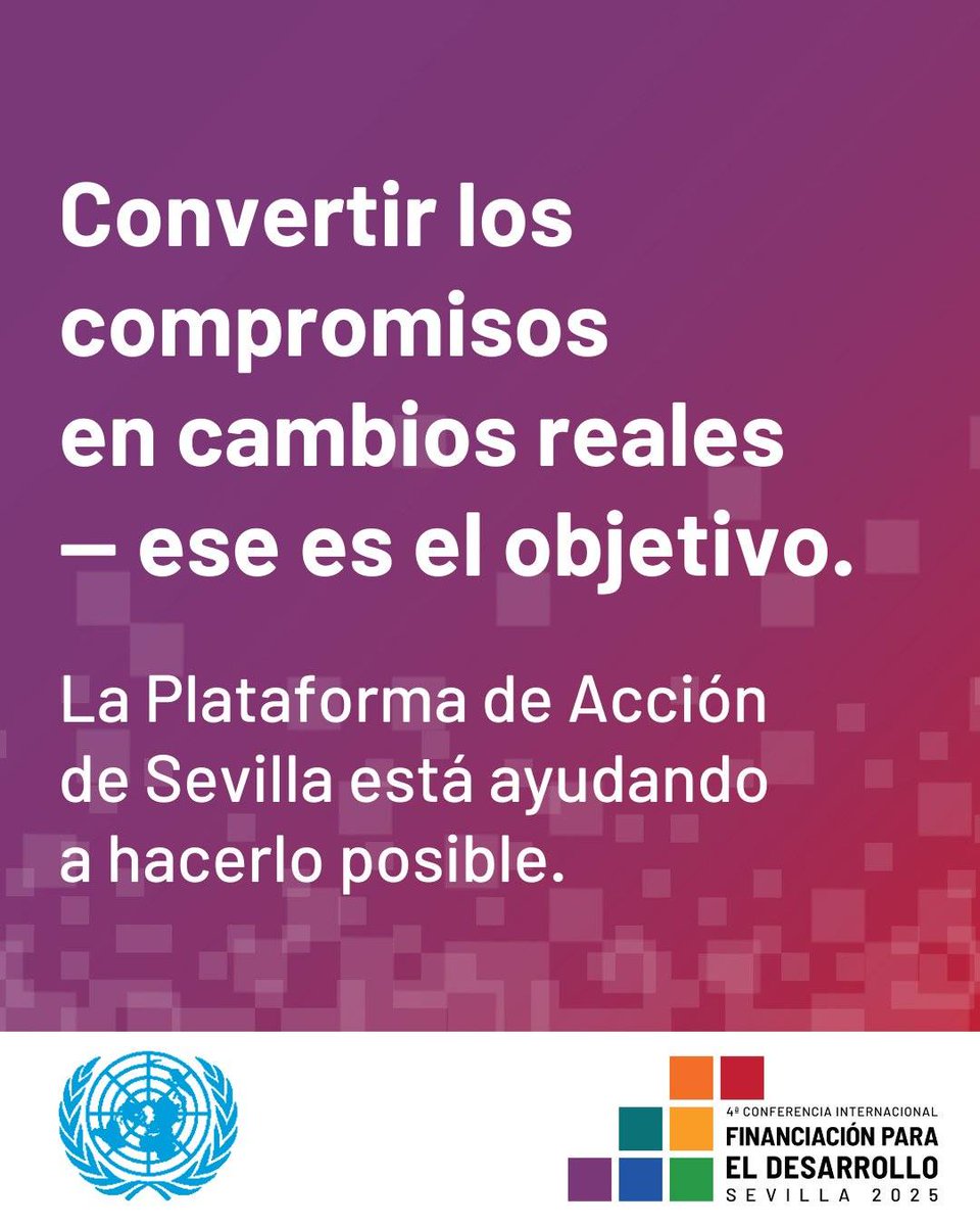 La Plataforma de Acción de Sevilla ayuda a transformar promesas en acción.

Es una nueva forma para que países, empresas y comunidades presenten planes concretos que mejoren vidas y conviertan los compromisos globales en realidad.

📢 Una plataforma hecha para avanzar.