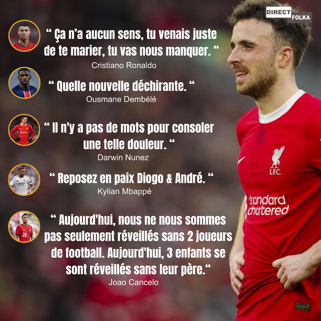 Les réactions du monde du football… Les messages se multiplient pour saluer la mémoire de Diogo Jota et de son frère André, morts ce jeudi matin dans un accident de la route survenu en Espagne. 🕊️🇵🇹