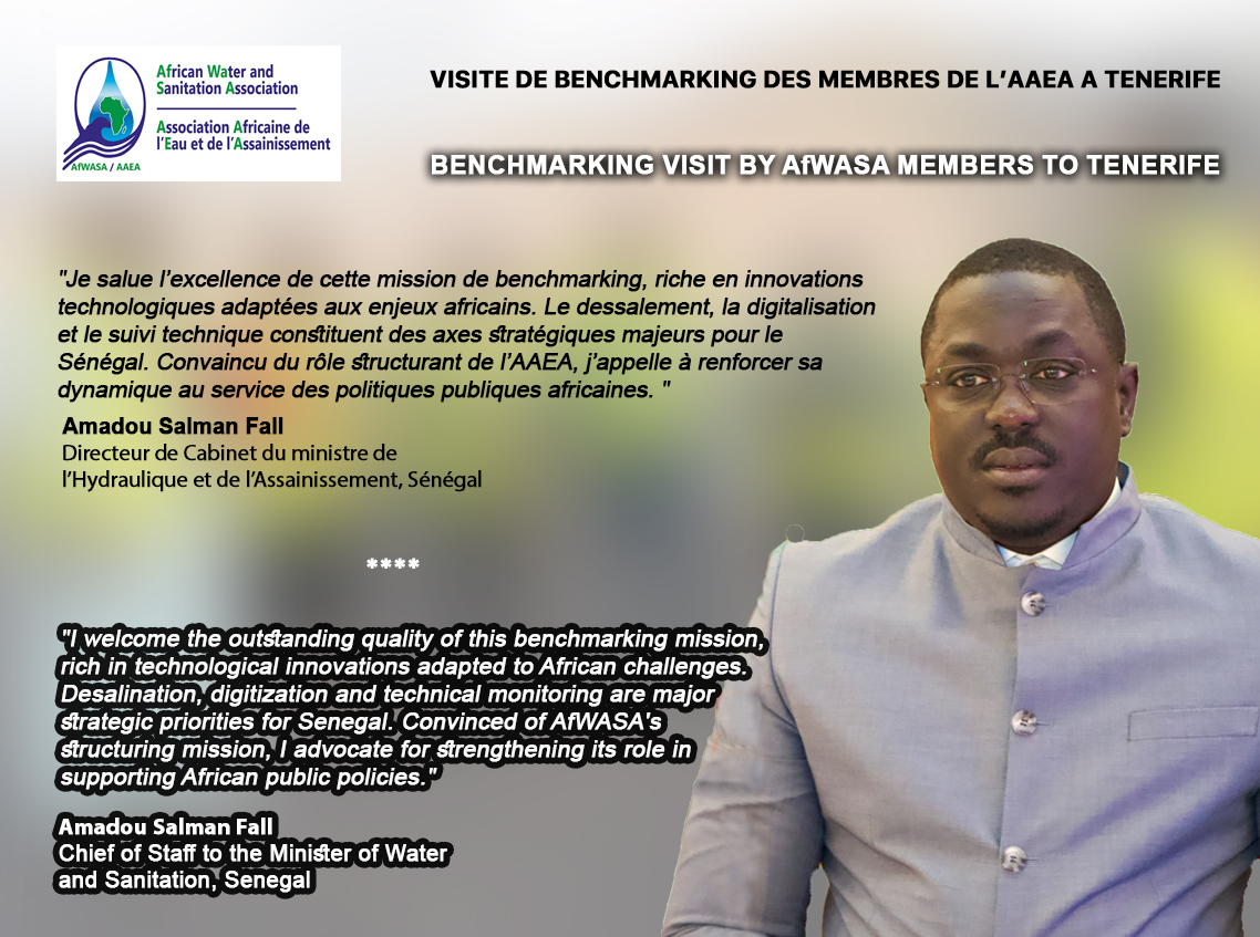 ✅ PAROLES FORTES DE TENERIFE

Le Directeur de Cabinet du ministre de l’Hydraulique et de l’Assainissement du Sénégal revient sur la richesse technologique de la mission de benchmarking à Tenerife et réaffirme la place centrale de l’AAEA dans les politiques publiques africaines .
