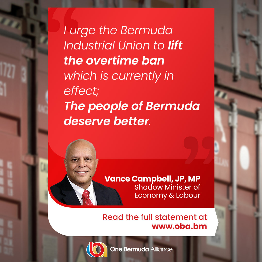 One dispute should not derail an entire island.

Shadow Minister Vance Campbell calls on the BIU to lift the overtime ban that’s disrupting essential services.

“This is not sustainable. Bermuda can’t afford this.”

Read more: ow.ly/apxb50WkBw6