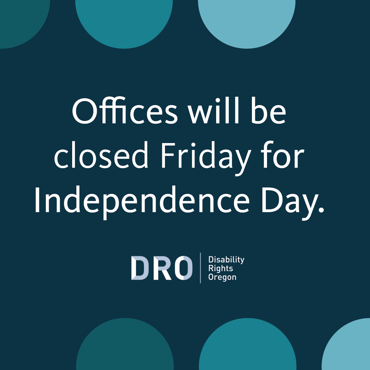 🇺🇸 Our office and phone lines will be closed on Friday, July 3, for the Independence Day holiday. We'll be back on Monday morning. 

If you need resources while we're out, please visit droregon.org &gt;