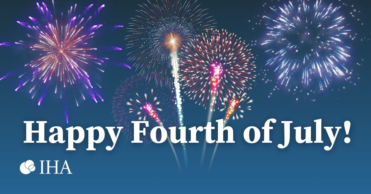 Wishing everyone a safe and enjoyable Fourth of July! 🇺🇲 As part of our ongoing commitment to well-being, IHA will be closed on Monday, July 7, to give our team a mental health day. We hope the holiday weekend brings you some moments of rest and relaxation!