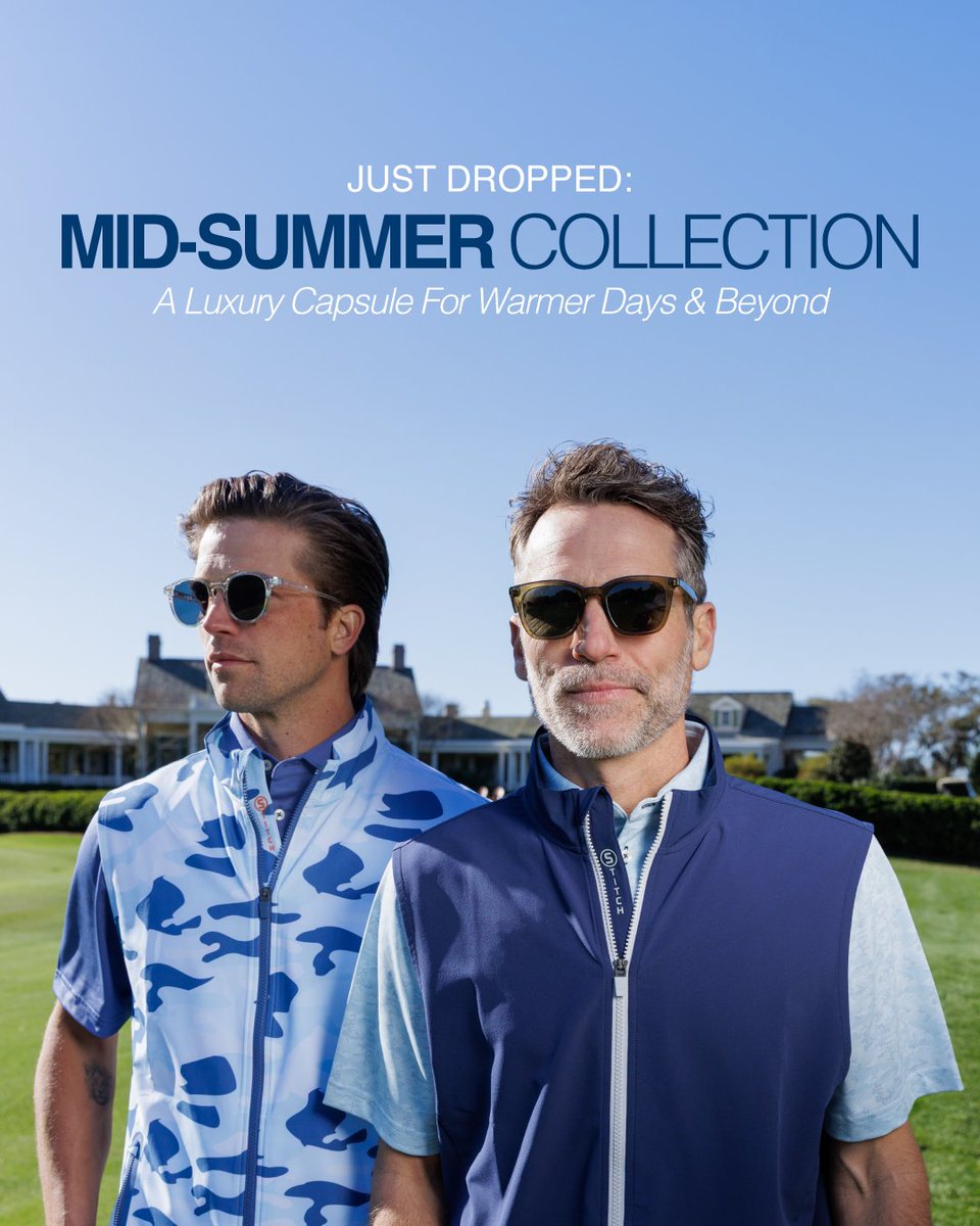 A Luxury Capsule For Warmer Days &amp; Beyond. With a palette inspired by sunlit greens and coastal views, our Mid-Summer Collection features best-in-class polos, top rated shorts and lightweight layers ideal for early tee times or sunset finishes.