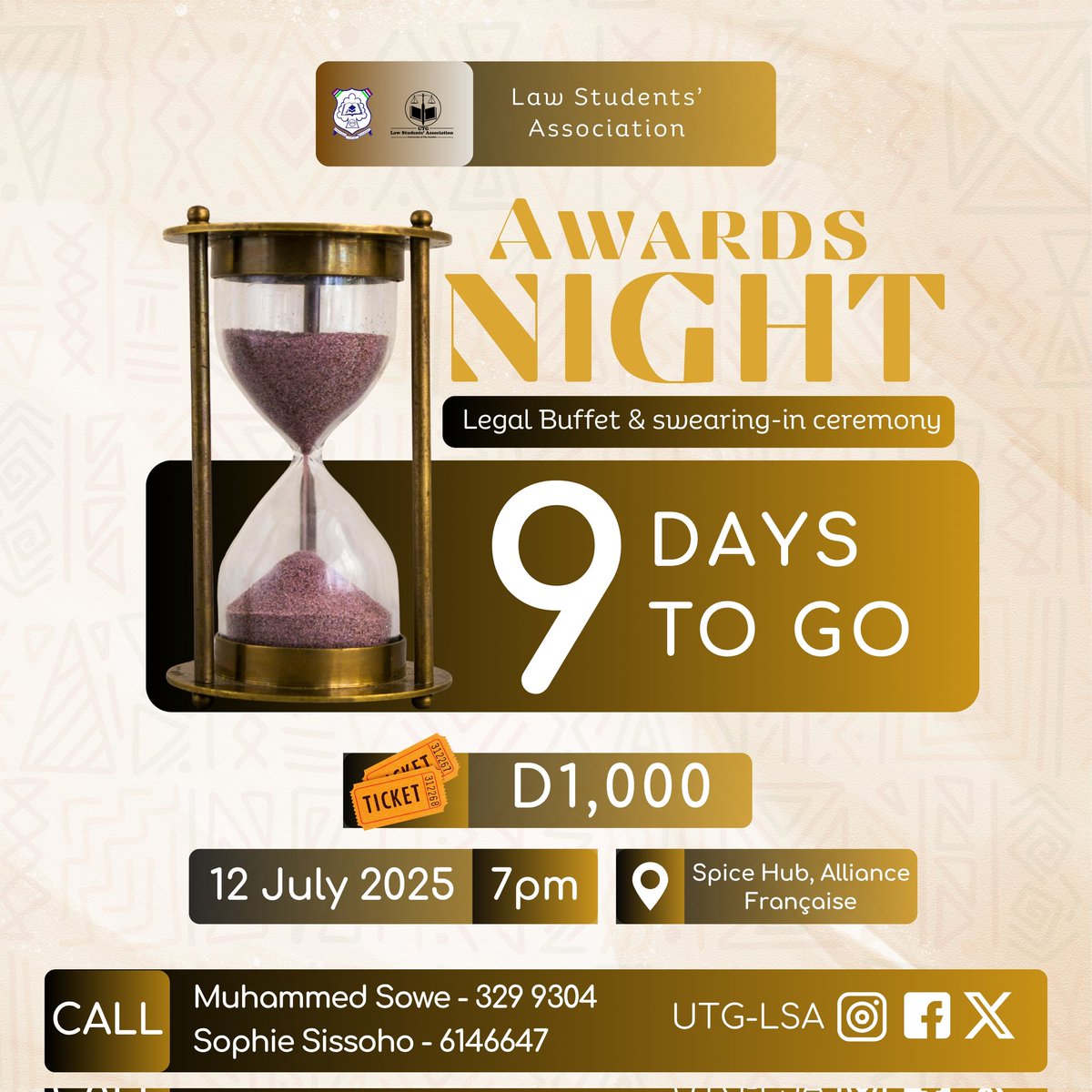 9 DAYS TO GO*⌛

Hellooooo!!!!! We are just 9⃣ days away from the LSA Awards Night, Legal Buffet and Swearing-in Ceremony! 🔥🥳

Have you contacted Sophie or Muhammed already?? 🤔 Well if no, dial them NOW!

#AwardsNight
#NightOfGlamour 
#StudentLeadership