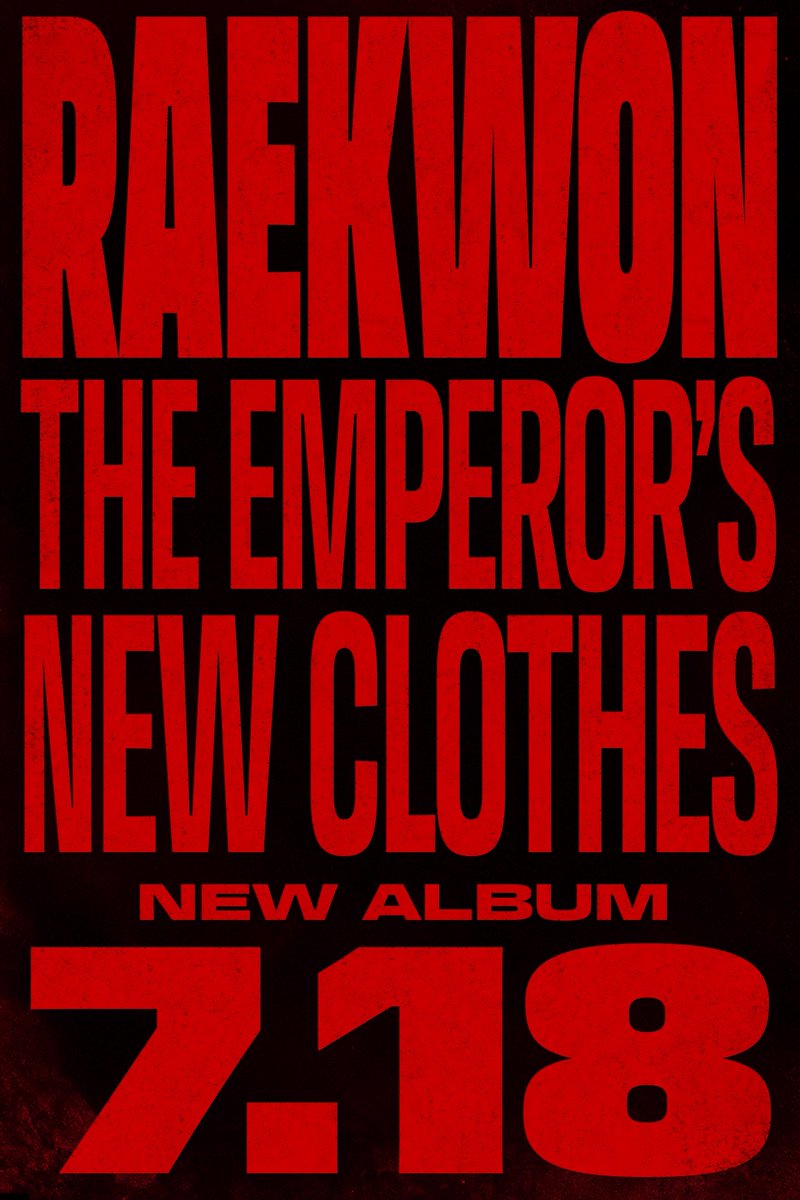 HemaLounge's tweet photo. RT @Raekwon: We back 7.18!!!! Album available !! https://t.co/FBaGZfvIKJ