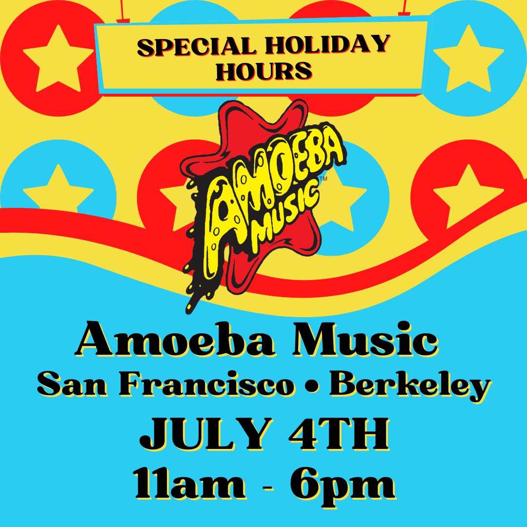 Amoeba San Francisco (@amoebasf) on Twitter photo 💥Heads up!💥 Amoeba SF & <a href="/AmoebaBerkeley/">Amoeba Berkeley</a> have special hours for July 4th. We will be open 11am-6pm Friday! 💥Heads up!💥 Amoeba SF & <a href="/AmoebaBerkeley/">Amoeba Berkeley</a> have special hours for July 4th. We will be open 11am-6pm Friday!