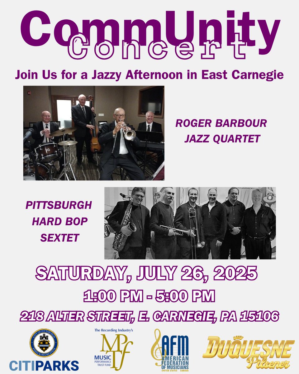 CitiParks's tweet photo. 🎺Join Us for a Jazzy Afternoon in East Carnegie! 🎷
Saturday, July 26, 2025
1 - 5 PM
218 Alter Street, East Carnegie, PA 15106
Featuring Roger Barbour Jazz Quartet and Pittsburgh Hard Bop Sextet
#CommunityConcert #JazzMusic
@MayorEdGainey @Pittsburgh @The_AFM
@DuquesneBeer https://t.co/1UHzLHNUu5