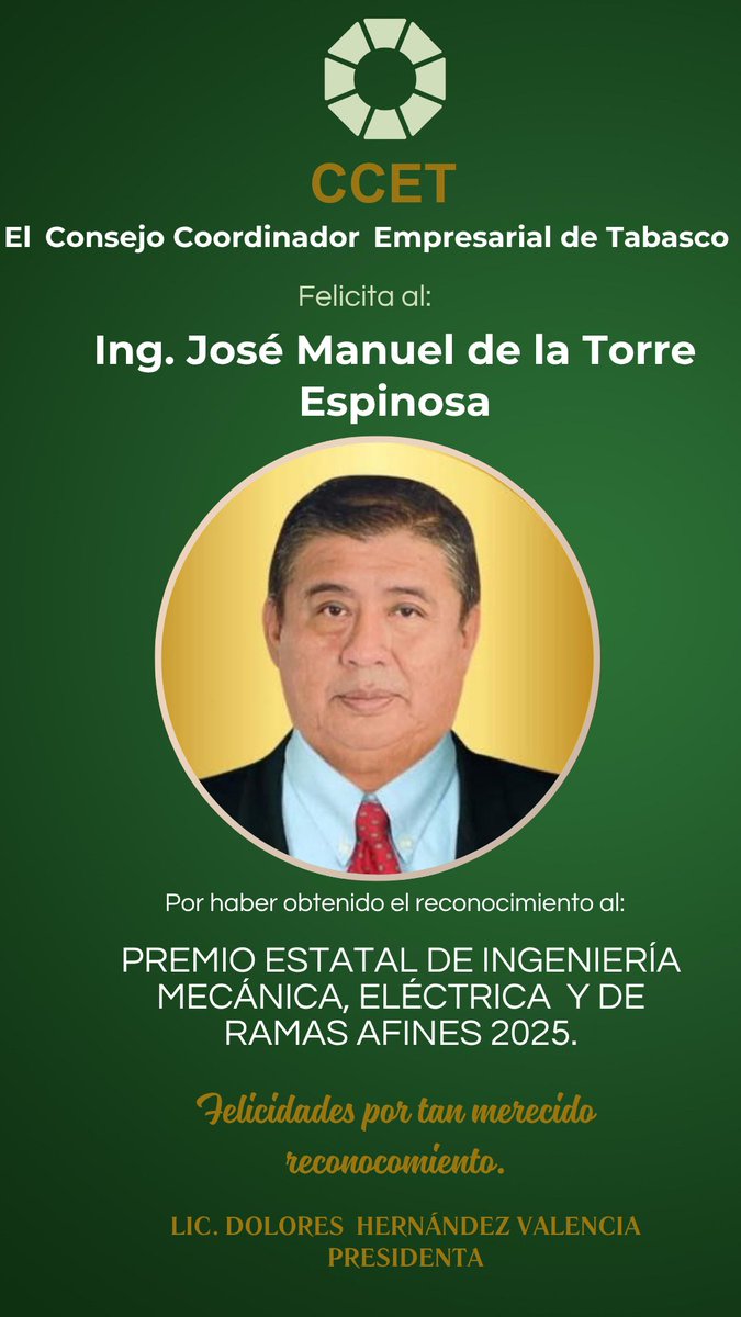El <a href="/CCET_Tabasco/">CCET_Tabasco</a> Felicita al Ing. Jose Manuel de la Torre Espinosa, por haber recibido el Premio Estatal de Ingeniería.