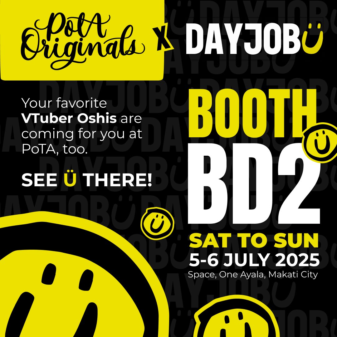 PoTA! We're inside Ü🙂

DayJobÜ is coming to Patron of the Arts: Originals over at Booth BD2!

See Ü at #PotAOriginals
#DayJobÜEvents #PatronOfTheArts #ÜatPoTAOriginals