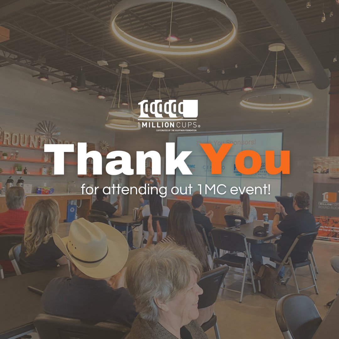 Thank you to everyone who joined us yesterday for our July 2nd 1 Million Cups Round Rock event! 🎉