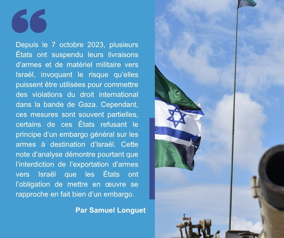 📚 Retrouvez la dernière publication du GRIP par Samuel Longuet : « Sources et portée de l’obligation de suspendre les exportations d’armes vers #Israël »