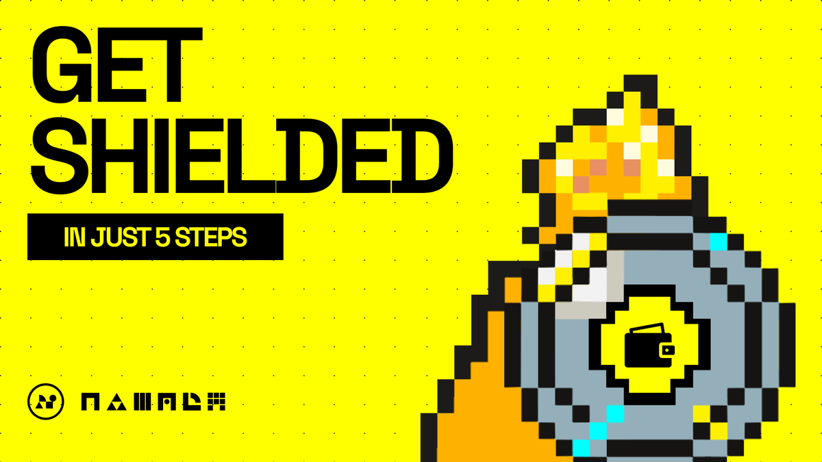 namada's tweet photo. Beyond the Shield lies your privacy 🛡️

Here’s what you need to do in order to Shield your assets for the first time.

Let’s get you shielded in just 5 steps 🧵 https://t.co/fMd7Hqwz6h