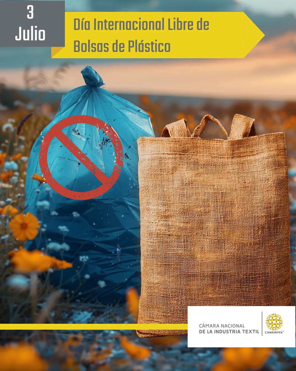 CANAINTEX OFICIAL (@canaintex_mx) on Twitter photo ♻️ En el Día Mundial sin Bolsas de Plástico, desde CANAINTEX impulsamos el desarrollo de materiales reutilizables y biodegradables que reducen el impacto ambiental. 🌱🧵
#IndustriaTextil #EconomíaCircular #ConsumoResponsable #CANAINTEX ♻️ En el Día Mundial sin Bolsas de Plástico, desde CANAINTEX impulsamos el desarrollo de materiales reutilizables y biodegradables que reducen el impacto ambiental. 🌱🧵
#IndustriaTextil #EconomíaCircular #ConsumoResponsable #CANAINTEX