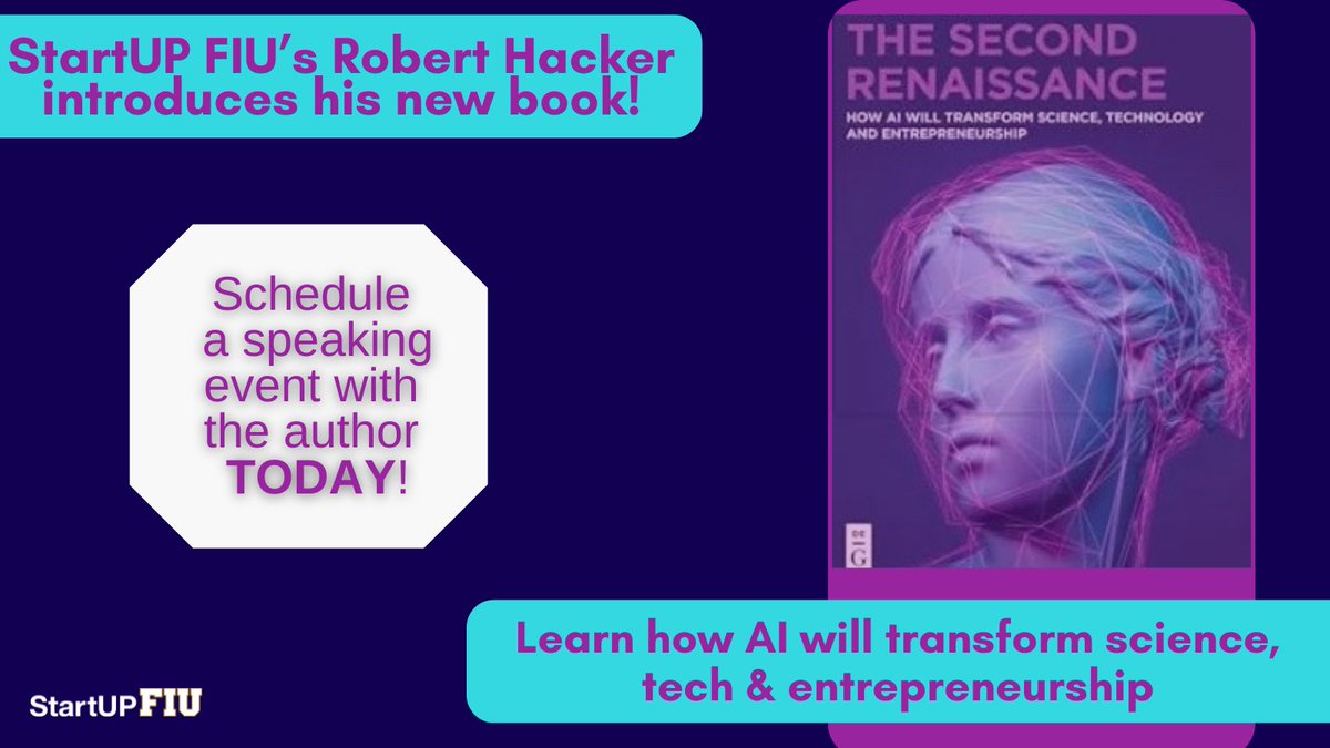 StartUP FIU (@startupfiu) on Twitter photo 🚀 @StartUPFIU Director Robert Hacker (<a href="/rhhfla/">Robert Hacker</a>) tackles how #AI will reshape the #world as we know it in his new #book:
📘 The Second Renaissance: How AI Will Transform Science, Technology & Entrepreneurship
💬 For talks & presentations about #AI, email startup@fiu.edu 🚀 @StartUPFIU Director Robert Hacker (<a href="/rhhfla/">Robert Hacker</a>) tackles how #AI will reshape the #world as we know it in his new #book:
📘 The Second Renaissance: How AI Will Transform Science, Technology & Entrepreneurship
💬 For talks & presentations about #AI, email startup@fiu.edu