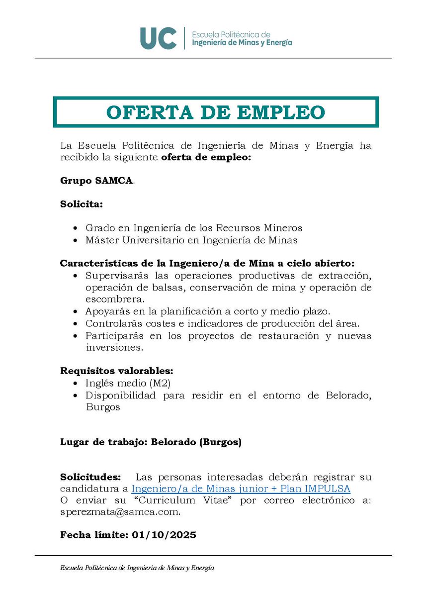 OFERTA DE EMPLEO [G.I.R.MINEROS, MÁSTER MINAS]. Grupo SAMCA abre selección para Ingeniero/a de Minas Jr. Registro a través de la plataforma (Ihttps://gruposamca.csod.com/ux/ats/careersite/11/home/requisition/422?c=gruposamca), o remitiendo cv al correo indicado en la imagen.