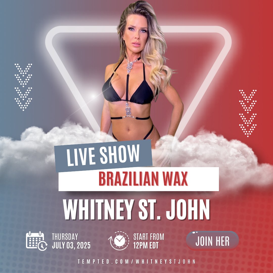 🍎 <a href="/whitney_st_john/">Whitney St. John</a>
🕖 July 03, 12pm EDT
💦 Whitney’s smooth move? A flawless Brazilian. Ready to watch?
🔗 bit.ly/3FUWi5q

#livestreaming #xxx #exposed #explicit #nsfw #adultsonly #wax #brazilianwax