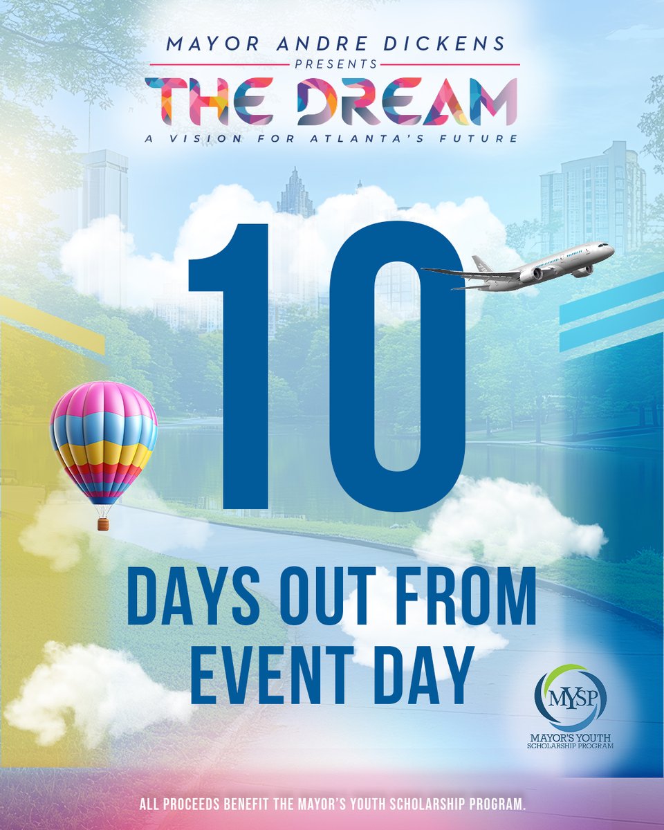 CityofAtlanta's tweet image. Alright Atlanta, we’re in the 10-day window before The DREAM: A Vision for Atlanta’s Future—where music, community, and the power of education take center stage. Don’t wait! Head over to @mayorsdream and click the link in the bio to secure your tickets now. #TheDREAM #MYSP…