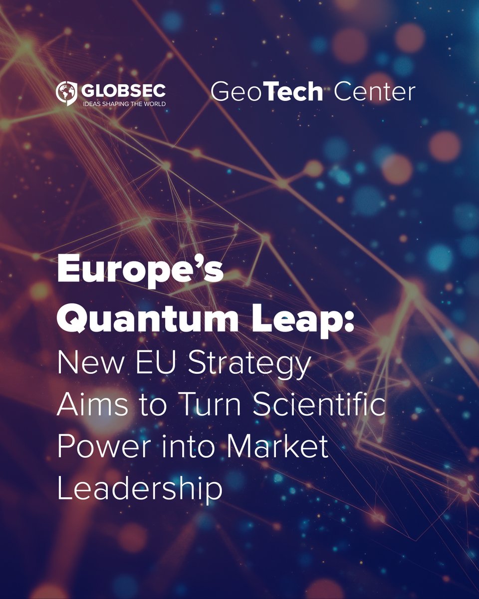 GLOBSEC's tweet image. 🔬 The EU has launched its first-ever Quantum Strategy, aiming to build on its research strengths and become more competitive in the commercial and industrial dimensions of quantum technology.
Europe leads in quantum science, but continues to struggle with scaling,…