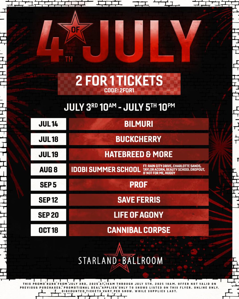 RED, WHITE, AND 2.....FOR 1!

We're celebrating July 4th weekend with 2 FOR 1 TICKETS now through July 5th at 10pm for the shows listed. Discounted quantities vary per show, while supplies last. Online only. 

Use code 2FOR1 ---&gt; tinyurl.com/2sc49bhh