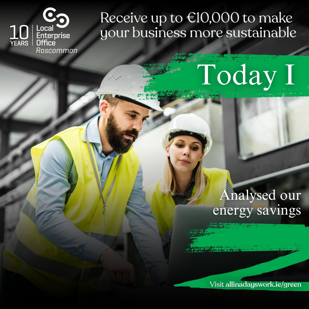 Do you run a manufacturing business in Roscommon? 💻

You could get up to €10,000 in funding under the new energy efficiency grant scheme to upgrade older equipment and make your business more efficient, cutting costs in the process!

allinadayswork.ie/green