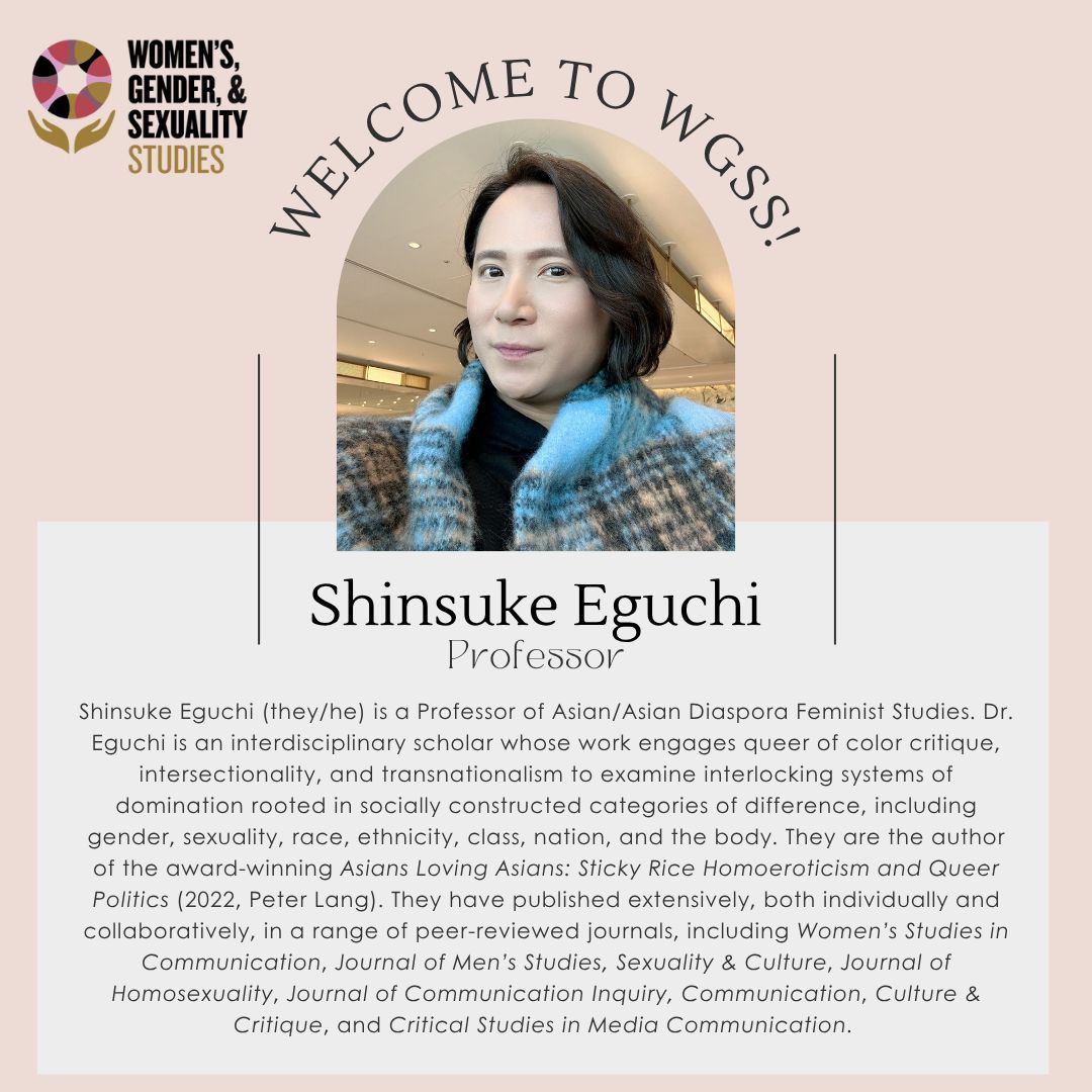 wfuwgss's tweet image. @wfuwgss is honored to welcome Dr. Shinsuke Eguchi to our community. Dr. Eguchi joins us as a Professor of Asian/Asian Diaspora Feminist Studies, and we are delighted to have such a distinguished scholar at @WakeForest. 

#ProHumanitate #WGSS #WelcometoWake
