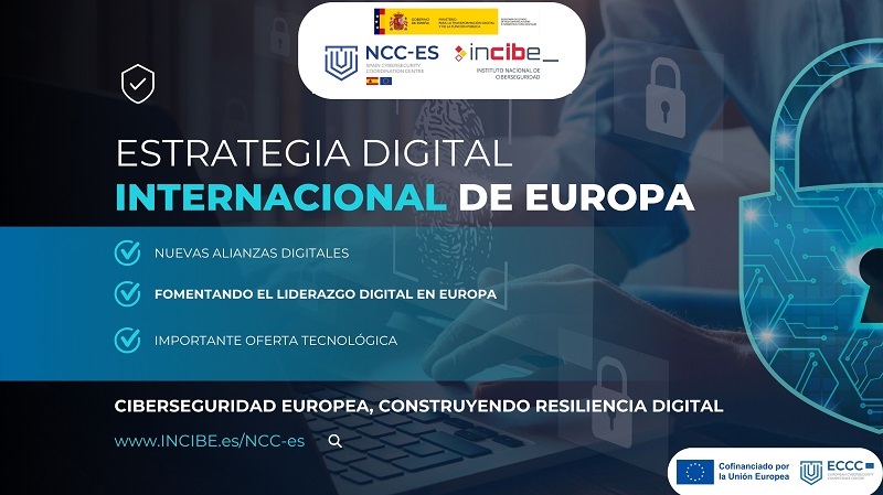 INCIBE (@incibe) on Twitter photo 🌐 La Comisión Europea presenta la Estrategia #Digital Internacional de la #UE (junio 2025)
Con nuevas alianzas digitales, inversión en #IA, #ciberseguridad, conectividad, gobernanza digital con valores.
🔗 Más info: digital-strategy.ec.europa.eu/es/news/eu-set…
#TransformaciónDigital #UE 🌐 La Comisión Europea presenta la Estrategia #Digital Internacional de la #UE (junio 2025)
Con nuevas alianzas digitales, inversión en #IA, #ciberseguridad, conectividad, gobernanza digital con valores.
🔗 Más info: digital-strategy.ec.europa.eu/es/news/eu-set…
#TransformaciónDigital #UE