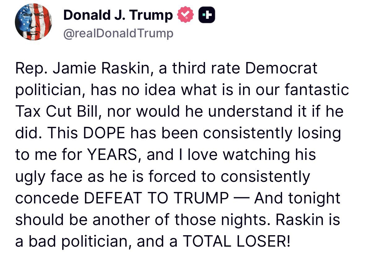 His insistence on comparing his intellect to people like Rep Raskin is just hilarious.