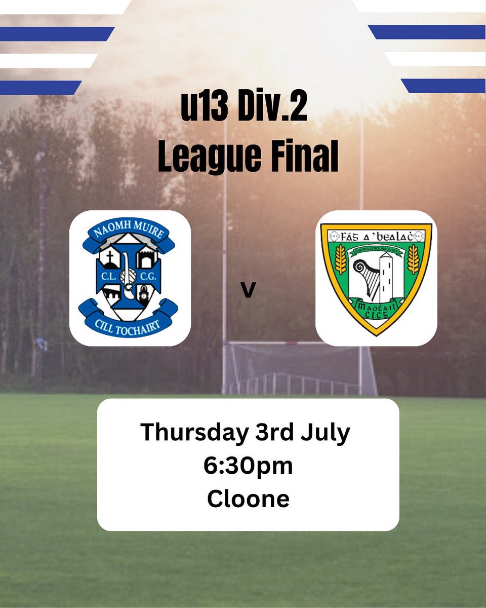 Best of luck to our u13 team in the Div. 2 League Final this evening in Cloone at 6:30pm 💙🤍 

All support is appreciated 🙏