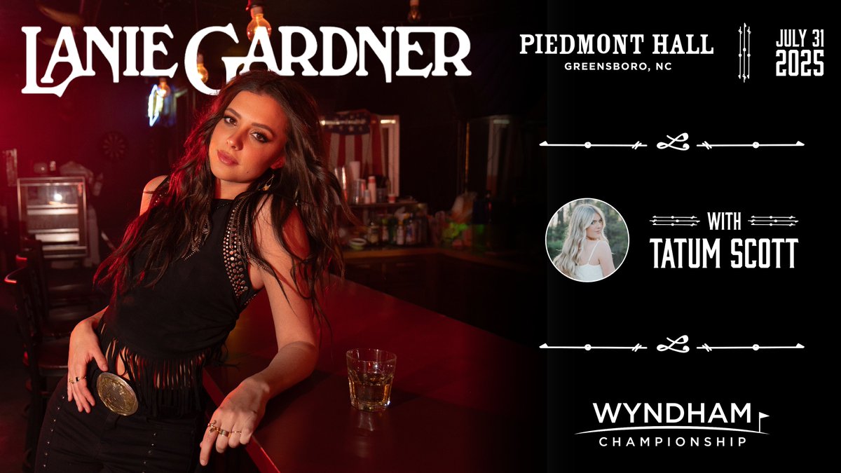 gsocomplex's tweet image. 🚨JUST ANNOUNCED🚨
Lanie Gardner and Tatum Scott are coming to Piedmont Hall on July 31. Presented by @WyndhamChamp
🎟️: Tickets on sale now at GSOcomplex.com