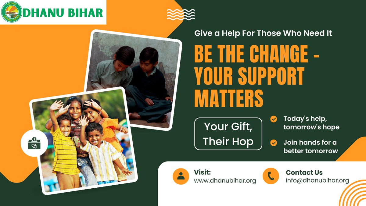 Be the change you wish to see. 🌟

Your support = someone’s hope.

💛 Today’s help builds tomorrow’s future.
Let’s uplift lives, empower Bihar &amp; give where it matters most.

🤝 Join hands with Dhanu Bihar Trust.

#BeTheChange #DhanuBiharTrust #GiveHope #SupportBihar